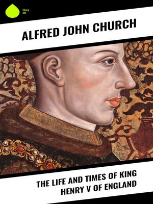 cover image of The Life and Times of King Henry V of England